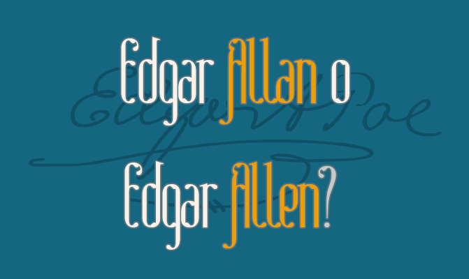 Edgar Allan o Edgar Allen?