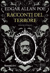 Racconti del terrore in edizione integrale