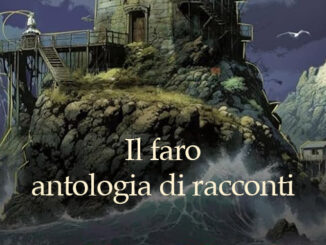 Il faro: antologia di racconti