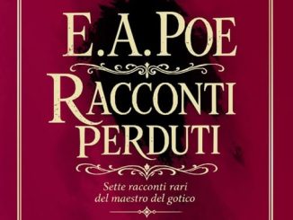 I racconti perduti di Edgar Allan Poe